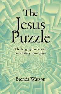 Jesus Puzzle, the : Challenging intellectual uncertainty about Jesus