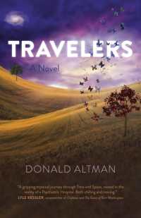 Travelers : A Novel