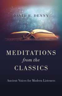 Meditations from the Classics : Ancient Voices for Modern Listeners