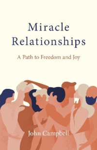 Miracle Relationships : A Path to Freedom and Joy