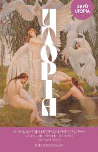 Primer on Utopian Philosophy, a : An Introduction to the Work of Ernst Bloch