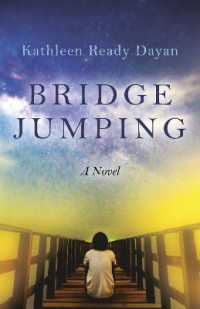 Bridge Jumping : A Novel