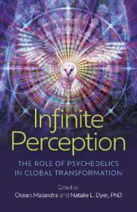 Infinite Perception : The Role of Psychedelics in Global Transformation
