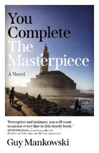 You Complete the Masterpiece : A Novel