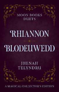 Moon Books Duets - Rhiannon & Blodeuwedd
