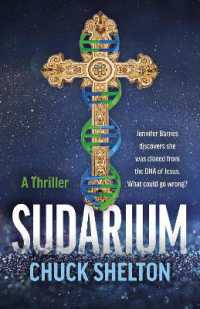 Sudarium : A Thriller - Jennifer Barnes discovers she was cloned from the DNA of Jesus. What could go wrong?