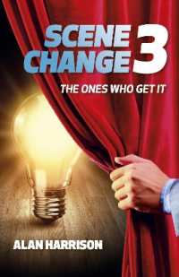 SCENE CHANGE 3 : THE ONES WHO GET IT