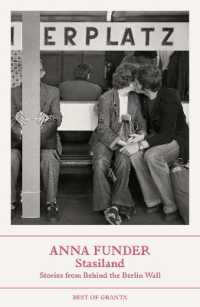 Stasiland : Stories from Behind the Berlin Wall (Best of Granta)