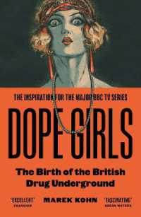 Dope Girls : The Birth of the British Drug Underground