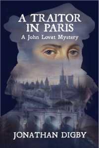 A Traitor in Paris (John Lovat Elizabethan Mystery)