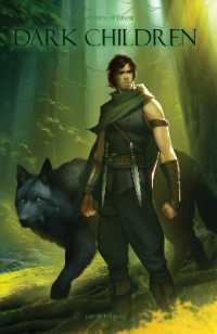 Dark Children : The Chronicles of Freylar (The Chronicles of Freylar)