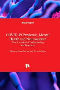 COVID-19 Pandemic, Mental Health and Neuroscience : New Scenarios for Understanding and Treatment