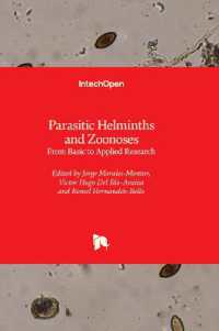 Parasitic Helminths and Zoonoses : From Basic to Applied Research