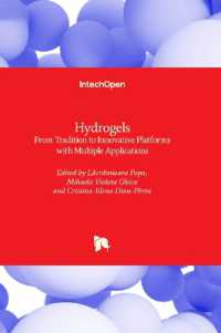Hydrogels : From Tradition to Innovative Platforms with Multiple Applications