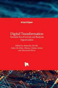 Digital Transformation : Towards New Frontiers and Business Opportunities