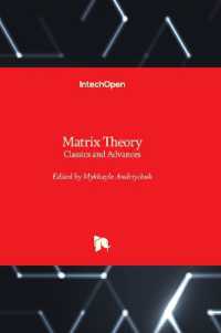 Matrix Theory : Classics and Advances