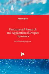 Fundamental Research and Application of Droplet Dynamics