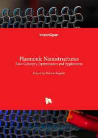 Plasmonic Nanostructures : Basic Concepts, Optimization and Applications