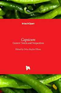 Capsicum : Current Trends and Perspectives