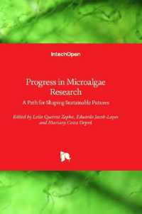 Progress in Microalgae Research : A Path for Shaping Sustainable Futures