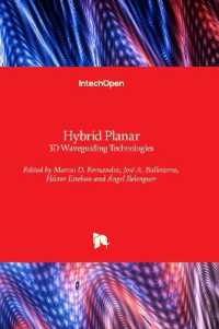 Hybrid Planar : 3D Waveguiding Technologies
