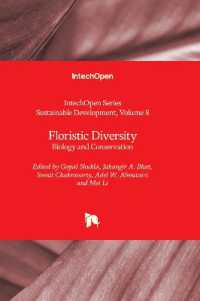 Floristic Diversity : Biology and Conservation (Sustainable Development)