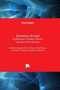 Antenna Arrays : Applications to Modern Wireless and Space-Born Systems