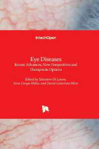 Eye Diseases : Recent Advances, New Perspectives and Therapeutic Options