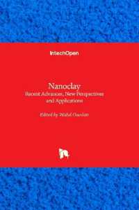 Nanoclay : Recent Advances, New Perspectives and Applications
