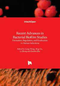 Recent Advances in Bacterial Biofilm Studies : Formation, Regulation, and Eradication in Human Infections