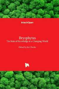 Bryophytes : The State of Knowledge in a Changing World