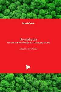 Bryophytes : The State of Knowledge in a Changing World