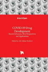 COVID-19 Drug Development : Recent Advances, New Perspectives and Applications