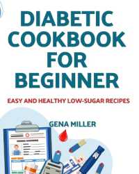 Diabetic cookbook for beginner : Easy and Healthy low-carb Recipes （Large Print）