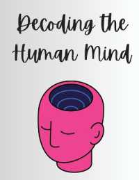 Decoding the Human Mind