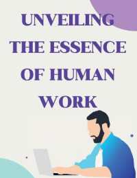 Unveiling the Essence of Human Work : Insights from a Visionary