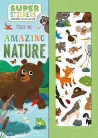 Amazing Nature : Reusable Sticker & Activity Book （Board Book）