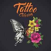 Tattoo Coloring : Adult Coloring Book