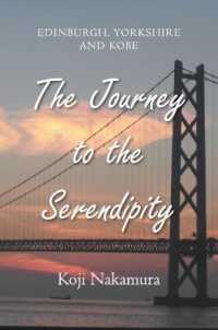 The Journey to the Serendipity : Edinburgh, Yorkshire and Kobe