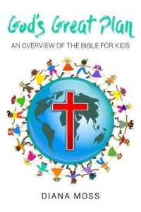God's Great Plan : An overview of the Bible for Kids