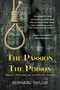 The Passion and the Poison : Priscilla Biggadike and the Stickney Murder