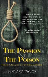 The Passion and the Poison : Priscilla Biggadike and the Stickney Murder