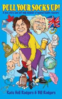 Pull Your Socks Up : A love story and self help memoir of mental health recovery