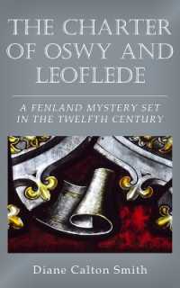 The Charter of Oswy and Leoflede - a Fenland Mystery Set in the Twelfth Century