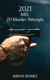 2021 : MI5: 20 Murder Attempts