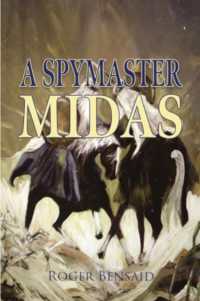 A Spymaster : Midas