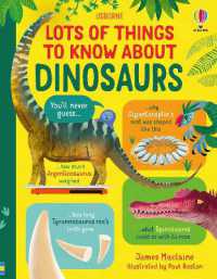 Lots of Things to Know about Dinosaurs (Lots of Things to Know)