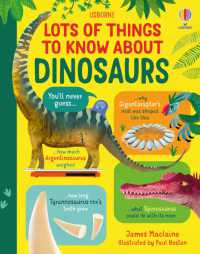 Lots of Things to Know about Dinosaurs (Lots of Things to Know)