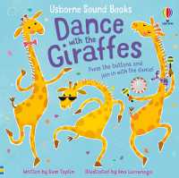 Dance with the Giraffes (Sound Books) （Board Book）