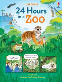 ラン・クック／ステイシ－・ト－マス『動物園の２４時間』（原書）<br>24 Hours in a Zoo (24 Hours In...)